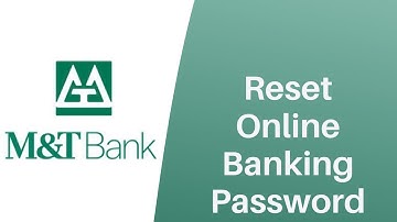 M&T Bank - Reset Online Banking Password / Passcode | Recover Account - www3.mtb.com
