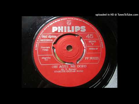 Starlite Guitar Band - Obi Agye Me Dofo