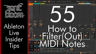 How to Filter Out MIDI Notes with Ableton Live Stock Devices