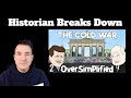 A Historian Reacts | Oversimplified - Cold War (Part 2)