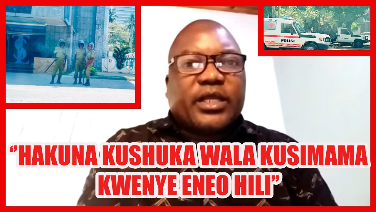 DEUSI KIBAMBA AFUNGUKA MWANZO MWISHO KILICHOMKUTA SIKU YA MASHUJAA CHADEMA ''HAKUNA KUSIMAMA HAPA''