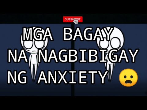 Video: Paano Mabawasan Ang Pagkabalisa