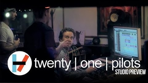 twenty one pilots: Studio Preview