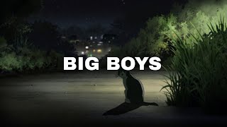 Big Boys - Elysees (lyrics)