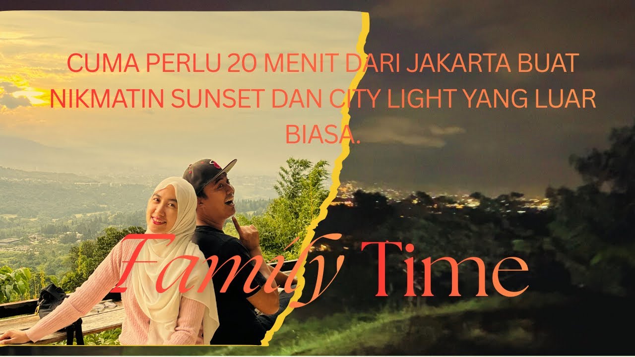 Sentul 20 menit dari Bekasi 