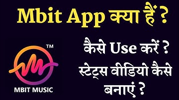 Mbit App Kaise Use Kare !! How To Use Mbit App !! Mbit App Me Video Kaise Banaye