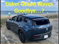 Fisker Ocean Waves...Goodbye...?