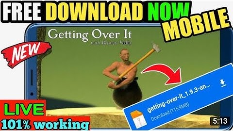 how to download getting over it in android 2021
