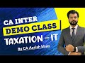 CA Inter | Group -01 | Taxation-IT | By CA Aarish Khan | Introduction | Lect.03