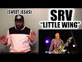 STEVIE RAY VAUGHAN “LITTLE WING” | REACTION (Permanent Stank Face)