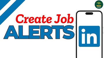 How to Create Job Alerts on LinkedIn ?
