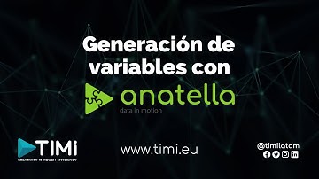 Generación de variables con Anatella