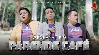 Arghana Trio - Parende Cafe (Official Music Video)