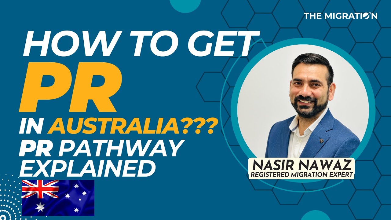 How to Get PR in AUSTRALIA Pathway to AUSTRALIAN PR Explained Australian Immigration Update How to Get PR in AUSTRALIA Pathway to AUSTRALIAN PR Explained Australian Immigration Update