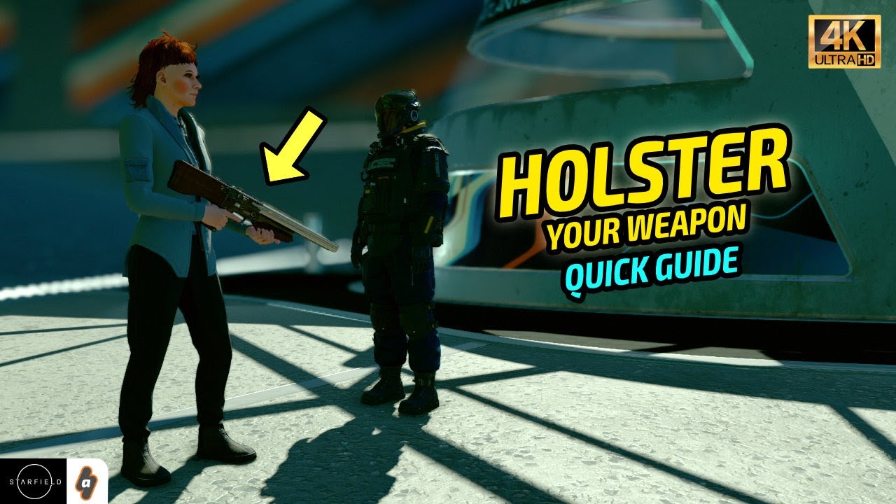 QUICK GUIDE How to HOLSTER your weapon in Starfield YouTube
