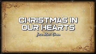Jose Mari Chan  Christmas In Our Hearts s