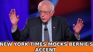 New York Times Mocks Bernie Sanders' Accent