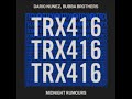 Dario Nuñez, Bubba Brothers - Midnight Rumours (Extended Mix) [TOOLROOM TRAX]