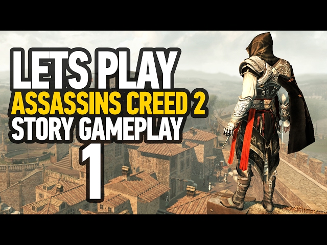 Assassin's Creed 2 - Walkthrough - Part 1 Prologue (Ezio Collection)