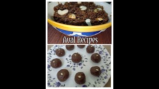 Healthy Aval recipes and benefits | Aval Nenachathu and Aval Laddu | Red Rice flakes sweets