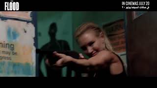 THE FLOOD Trailer | Nicky Whelan, Casper Van Dien | In CInemas July 20 | في صالات السينما ٢٠ يوليو