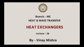 | AKTU Digital Education | Heat and Mass Transfer | Heat Exchangers Part-1