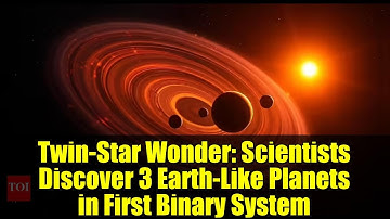 Twin-Star Wonder: Scientists Discover 3 Earth-Like Planets in First Binary System
