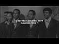 A Song For You - The Temptations // [Traducción al Español]