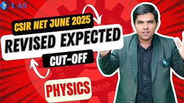 Revised CSIR NET Physical Science Expected CutOff June 2025: Check Now