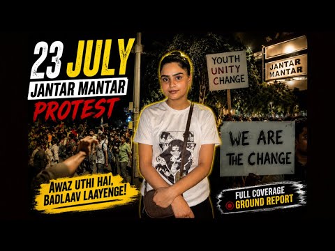     23 July | Jantar Mantar 📍 Ground Report. Voices were raised, and the message was clear. ✊