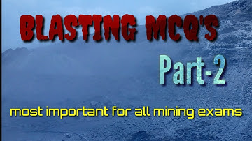 Blasting related mcq PART-2  IMPORTANT MCQ
