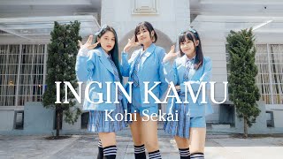 Video thumbnail of "Kohi Sekai - Ingin Kamu (Official Music Video)"