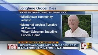 Longtime grocer, Middletown activist Roger Dillman dead at 87