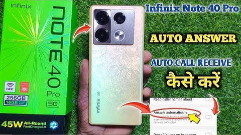 Auto Ear Pickup Calls On Infinix Note 40 Pro| Automatically Call Receive | Infinix Note 40 Pro