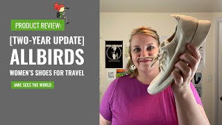 Women's Allbirds Shoes for Travel to Europe [Two-Year Update]