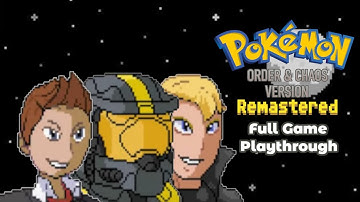Pokemon Order and Chaos Remastered (Rom Hack) | Full Game Playthrough