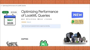 Optimizing Performance of LookML Queries #GSP985 #qwiklabs #looker #arcade @qwiklabexplorers 2025☁️🚀