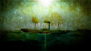 Dublin Lady - Irish Song