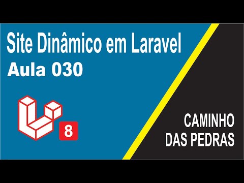 Site dinâmico com laravel 8 - Ep. 030