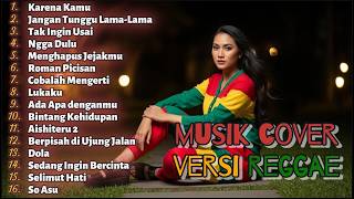 Download Lagu Full Album Reggae Santai Lagu Viral Buat Healing \u0026 Me Time MP3