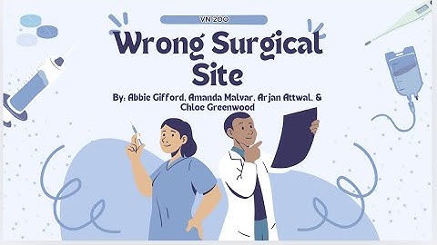 Med Surg Sentinel Event Video