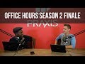 Office Hours Season 2 Finale - Rapid Fire Questions