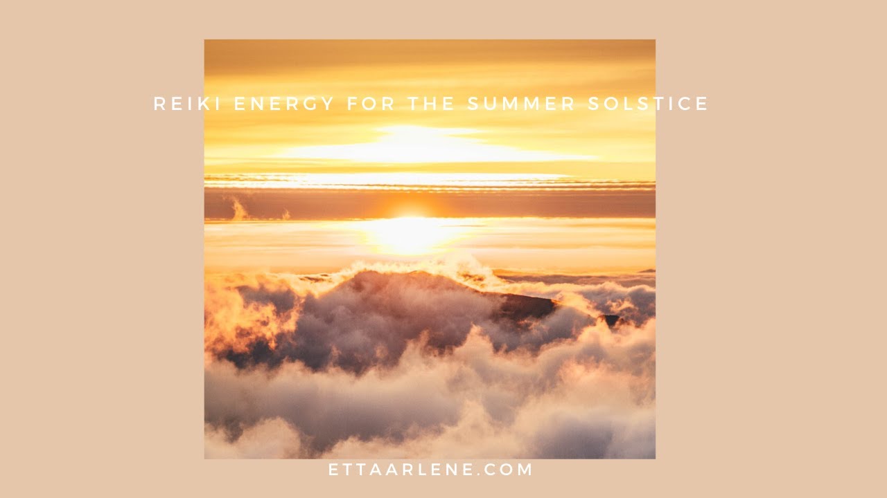 Reiki Energy Healing Meditation For The Summer Solstice 2020 - YouTube