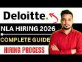 Deloitte NLA 2026 | Deloitte NLA Complete Guide : Hiring Process, Assessment, Exam Pattern, Syllabus