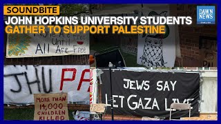 John Hopkins: Students Gather for Palestine | Dawn News English