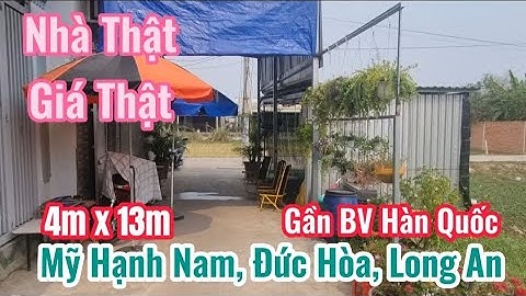 Bán Nhà Giá Rẻ Mỹ Hạnh Nam, Đức Hòa, Long An. Giáp Hóc Môn, chỉ 900tr TL