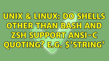 Unix & Linux: Do shells other than Bash and Zsh support ANSI-C quoting? e.g. $