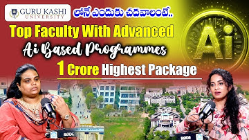 Top University! B.Tech CSE AI.ML With Quantum Technology ! Future Scope | Guru Kashi University