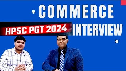 Hpsc pgt Commerce Interview questions | How to ace Hpsc commerce teacher Interview | PD Classes