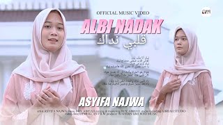 Asyifa najwa - Albi Nadak قلبي نداك [ Official Music video ]